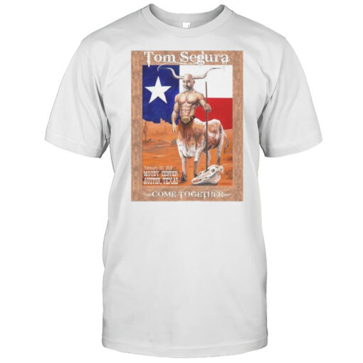 Texas Longhorns Tom Segura Austin TX Show Shirt