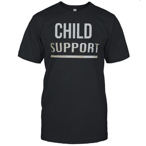Elon Musk Child Support T-shirt