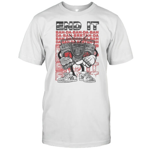 Holymountainprinting End It Lifer Shirt