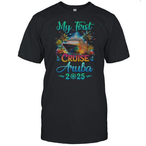 My First Cruise Aruba 2025 Family Trip Cruisin Together Shirt