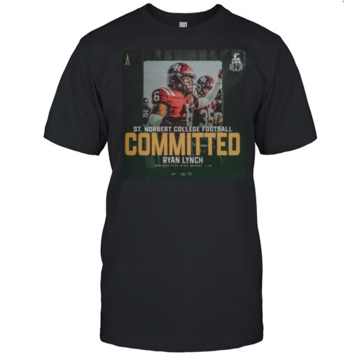NACC St Norbert College Football Committed Ryan Lynch Brother Rice High School LB Poster T-Shirt