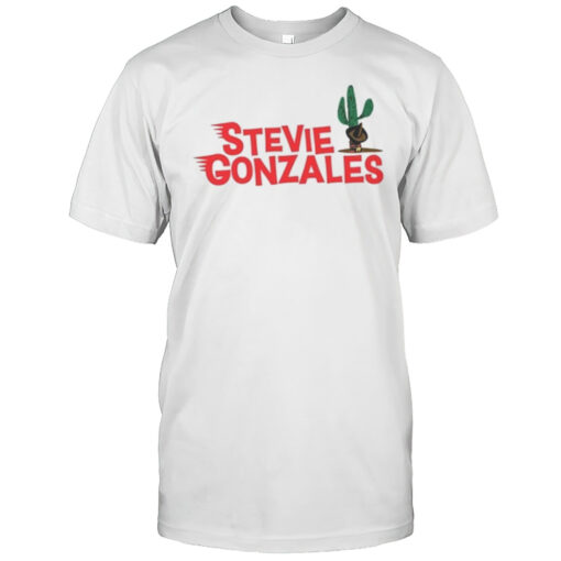 Steve Erceg Stevie Gonzales Shirt