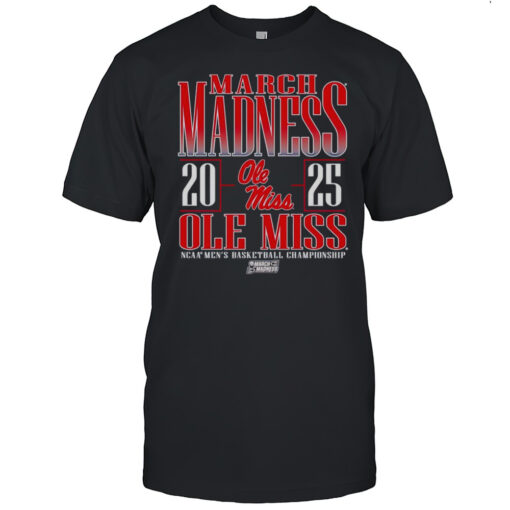 Ole Miss Rebels March Madness 2025 Shirt