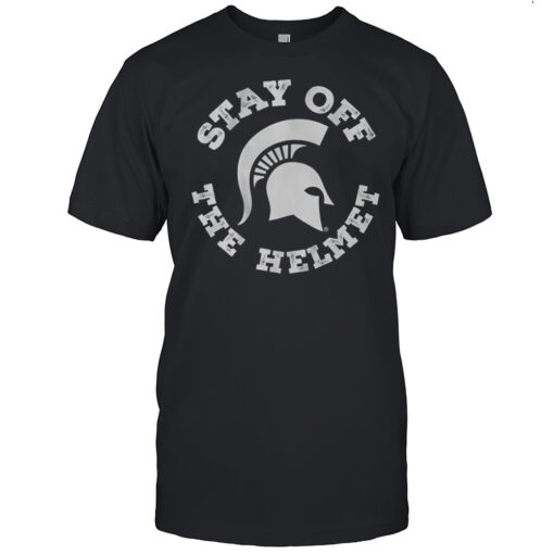 Michigan State Basketball Stay Off The Helmet Shirt