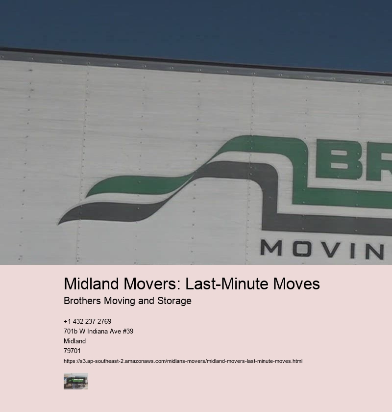 Midland Movers: Last-Minute Moves