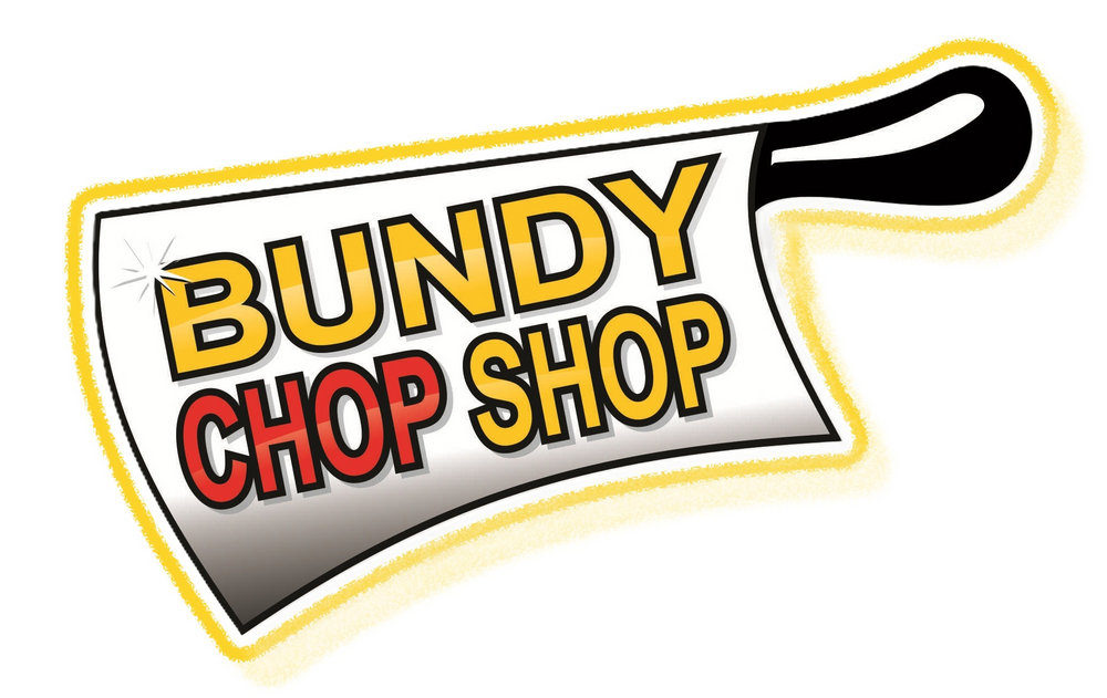 Bundy Chop Shop