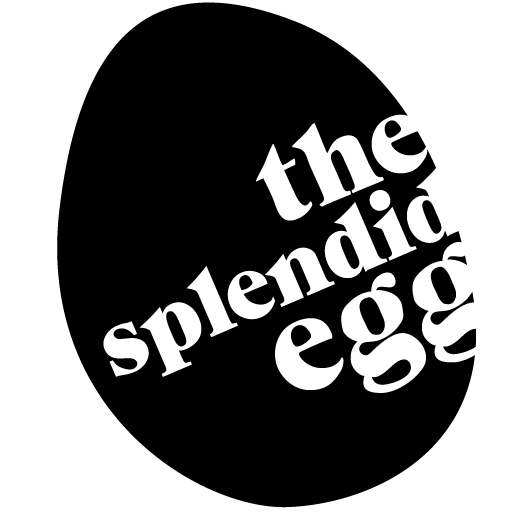 The Splendid Egg