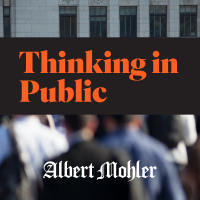 Thinking in Public – AlbertMohler.com cover