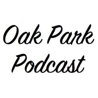 Oak Park Podcast cover