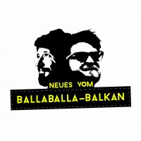 Neues vom Ballaballa-Balkan cover