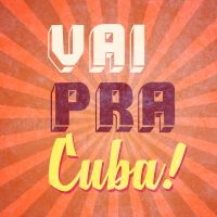 Vai pra Cuba Podcast cover
