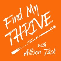Find My Thrive with Allison Task cover
