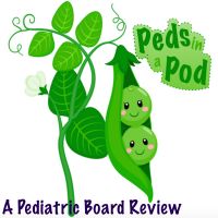 Peds in a Pod: A Pediatric Board Review cover