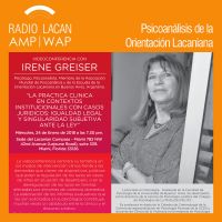 RadioLacan.com | Conferencia en la sede Miami de Lacanian Compass: “La práctica clínica en contextos institucionales con casos jurídicos: igualdad legal y singularidad subjetiva ante la ley”. cover