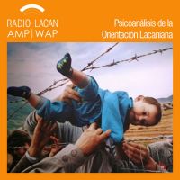 RadioLacan.com | Conversación de Madrid. “Los fenómenos migratorios: modos de la segregación”. cover