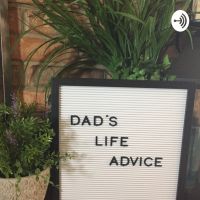 Dad’s life advice. cover