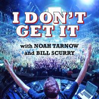 I Don't Get It Podcast cover