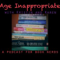 Age Inappropriate: A Podcast for Book Nerds cover