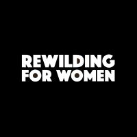 ReWilding for Women - Empowering women through Meditation, Astrology, Goddess Practice, Shamanism and Inner Archetype Access cover