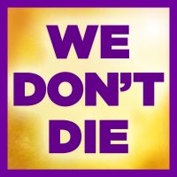 WE DON'T DIE® Radio Show with host Sandra Champlain cover