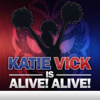 Katie Vick is ALIVE! ALIVE! cover