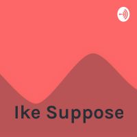 Ike Suppose cover