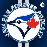 Jays Fans Forever Podcast cover