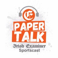 PaperTalk: Irish Examiner Sport Podcasts cover