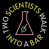 Two Scientists Walk Into a Bar cover