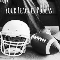 Your Leagues Podcast cover
