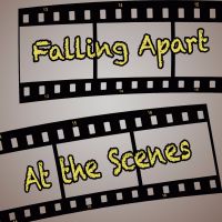 Falling Apart at the Scenes cover