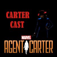 Carter Cast: A Marvel's Agent Carter Podcast cover