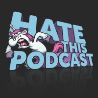 Hate This Podcast cover
