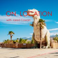 On Location with Jared Cowan cover