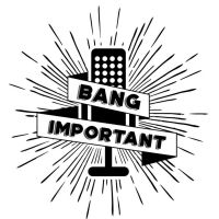 Bang Important cover