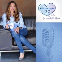 Relationships 2.0 With Dr. Michelle Skeen cover