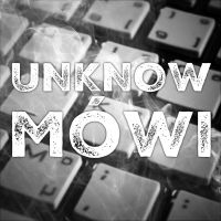 Unknow Mówi (UW-TEAM.org) cover