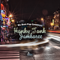 We Hate Pop Country's Honky Tonk Jamboree cover