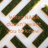 What NASA doesn’t want you to know cover