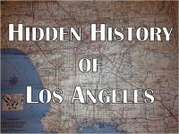 The Hidden History of Los Angeles cover
