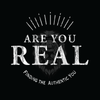 Are You Real | Finding Your Purpose | Discover Your Talents | Christianity | Christian | Believer | Faith | Christ Follower cover