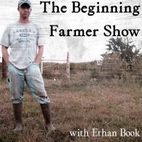 The Beginning Farmer Show cover