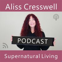 Supernatural Living with Aliss Cresswell cover