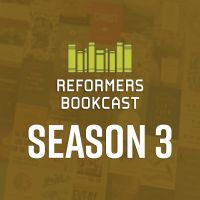 Reformers Bookcast cover