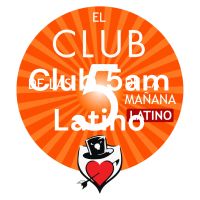 Club 5am Latino cover