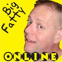 Big Fatty Online cover