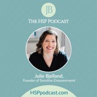 The HSP Podcast with Julie Bjelland cover