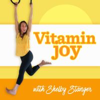 Vitamin Joy with Shelby Stanger cover
