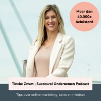 Tineke Zwart | Succesvol Ondernemen Podcast cover