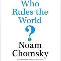 Who Rules the World by Noam Chomsky cover